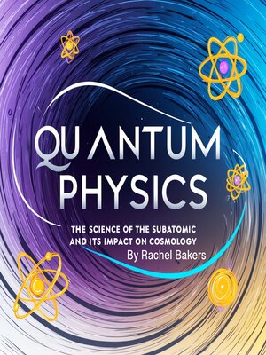 cover image of Quantum Physics